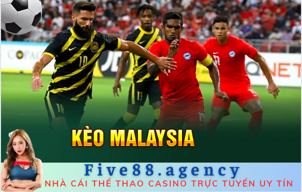 cách chơi kèo malaysia