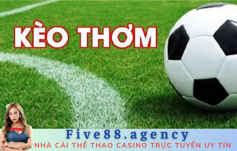 bắt kèo thơm bóng đá